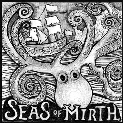 The Seas of Mirth